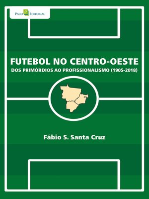 cover image of Futebol no centro-oeste